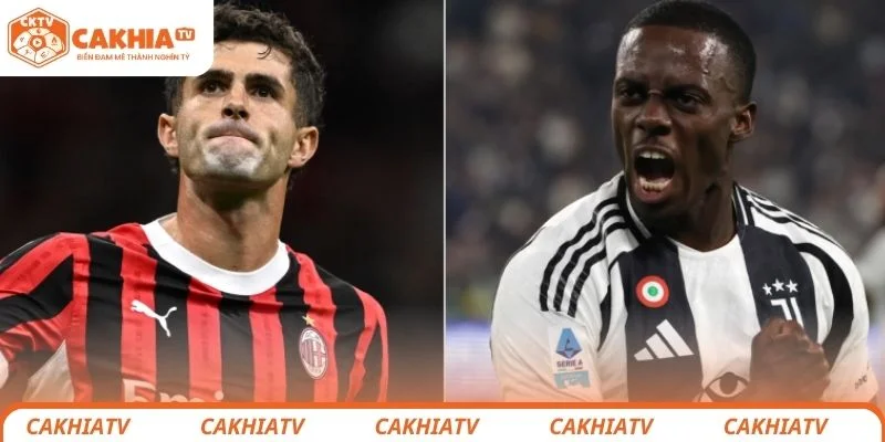 Đánh giá trận đấu Serie A giữa Milan vs Juventus