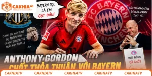 Anthony Gordon chốt thỏa thuận với Bayern