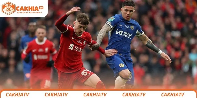 Nhận định chi tiết tình hình lực lượng 2 đội Liverpool vs Chelsea